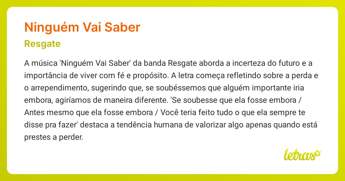 Significado da música NINGUÉM VAI SABER (Resgate) - LETRAS.MUS.BR
