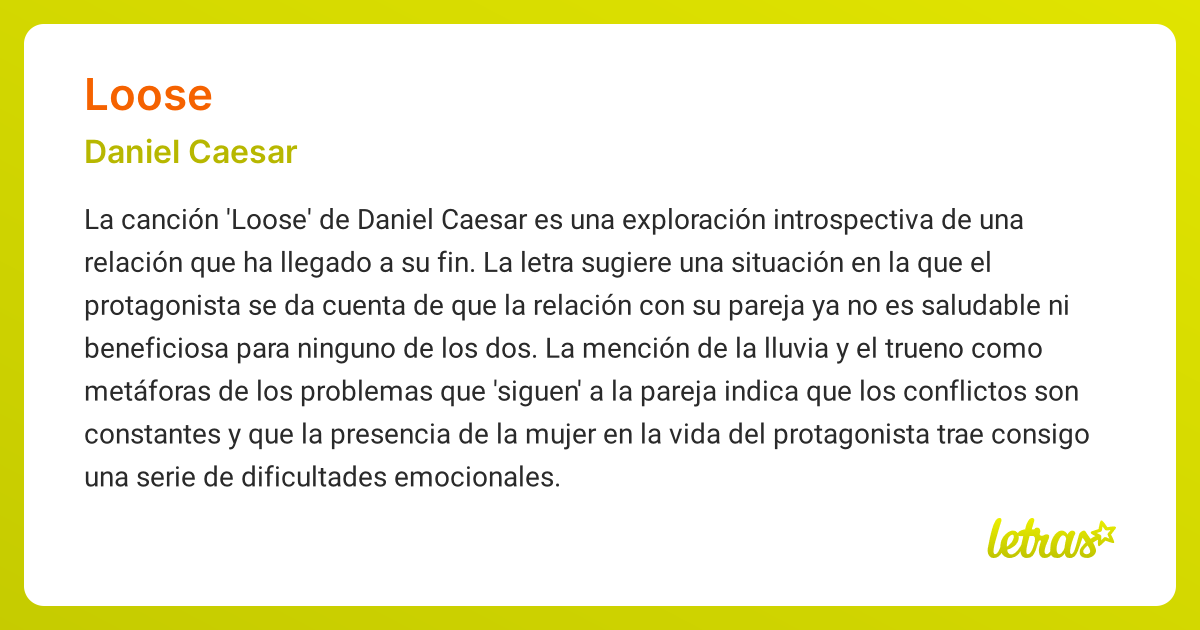 Significado de la canción LOOSE (Daniel Caesar)