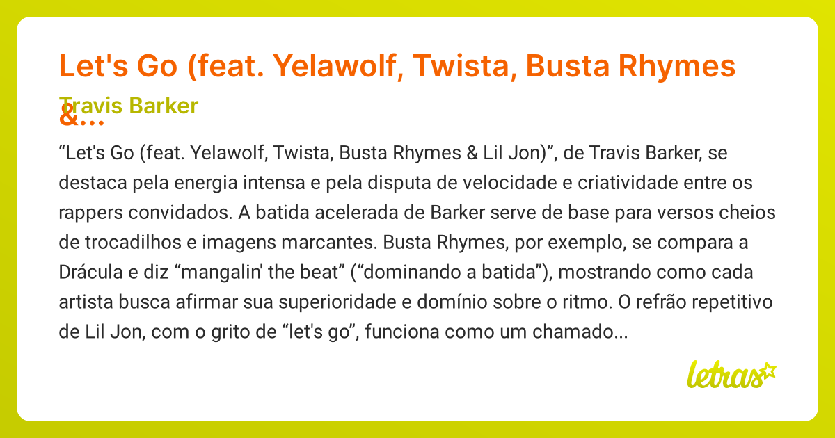 Significado da música Let's Go (feat. Yelawolf, Twista, Busta Rhymes & Lil Jon) (Travis Barker