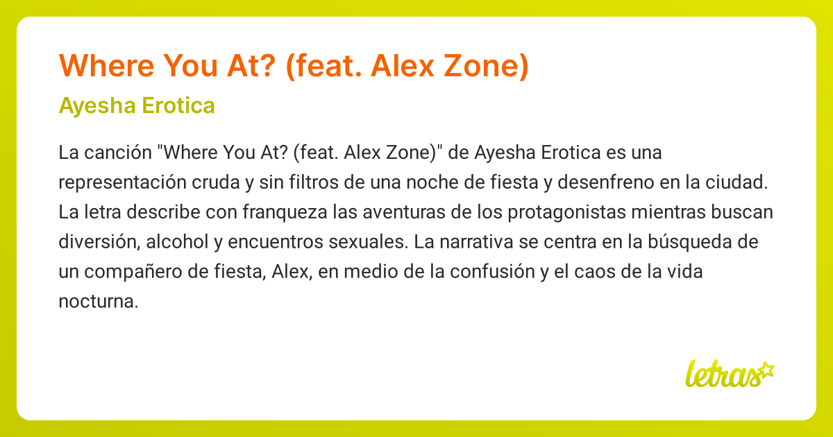 Significado de la canción Where You At? (feat. Alex Zone) (Ayesha ...