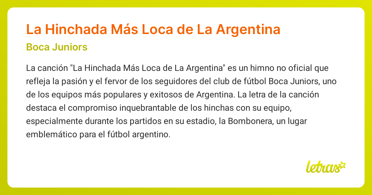 Significado de la canción La Hinchada Más Loca de La Argentina (Boca ...