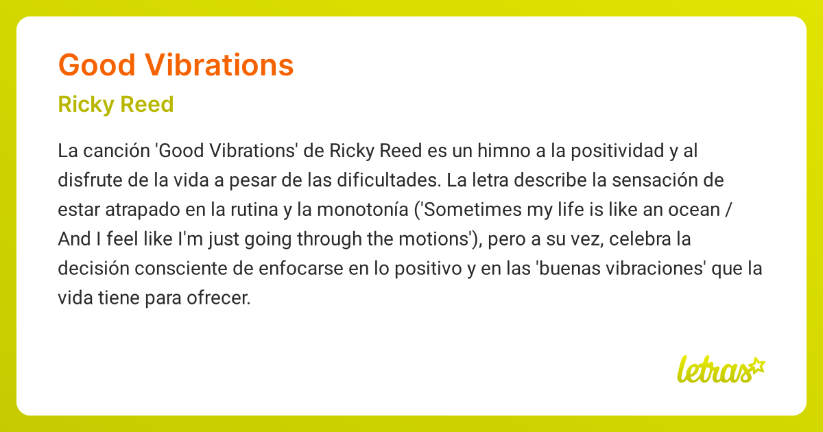 Significado de la canción GOOD VIBRATIONS (Ricky Reed) - LETRAS.COM