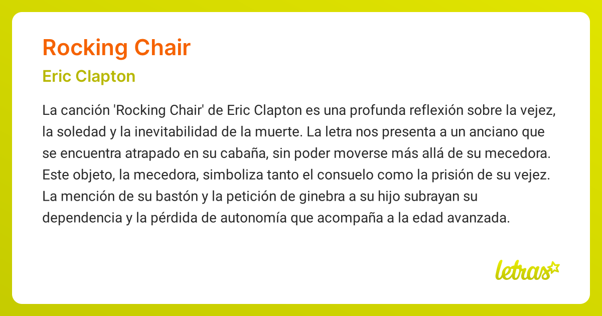 Significado de la canción ROCKING CHAIR (Eric Clapton)