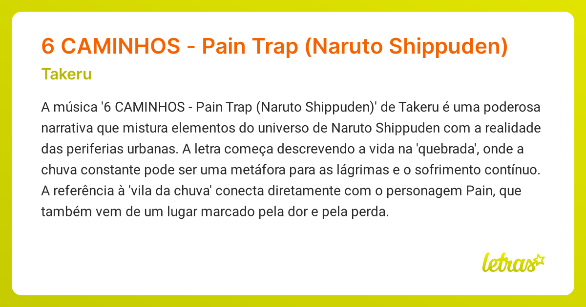 Significado Da Música 6 Caminhos - Pain Trap (naruto Shippuden) (takeru 