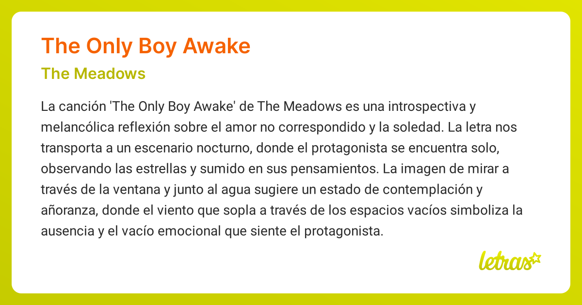 Significado de la canción THE ONLY BOY AWAKE (The Meadows) - LETRAS.COM