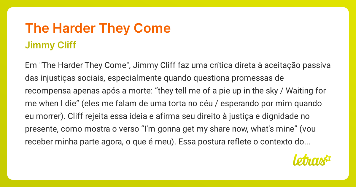 Significado da música THE HARDER THEY COME (Jimmy Cliff) - LETRAS