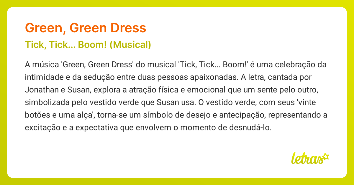 Significado da msica GREEN, GREEN DRESS (Tick, Tick... Boom! (Musical)) -  LETRAS.MUS.BR