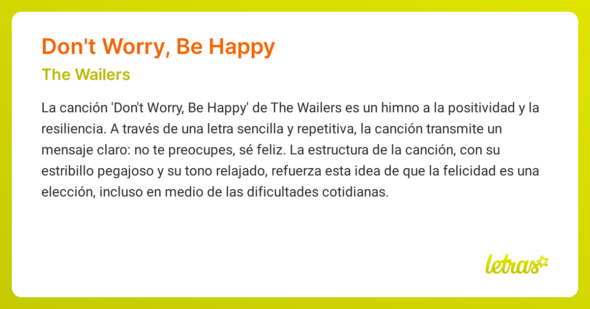 Significado de la canción DON'T WORRY, BE HAPPY (The Wailers) - LETRAS.COM