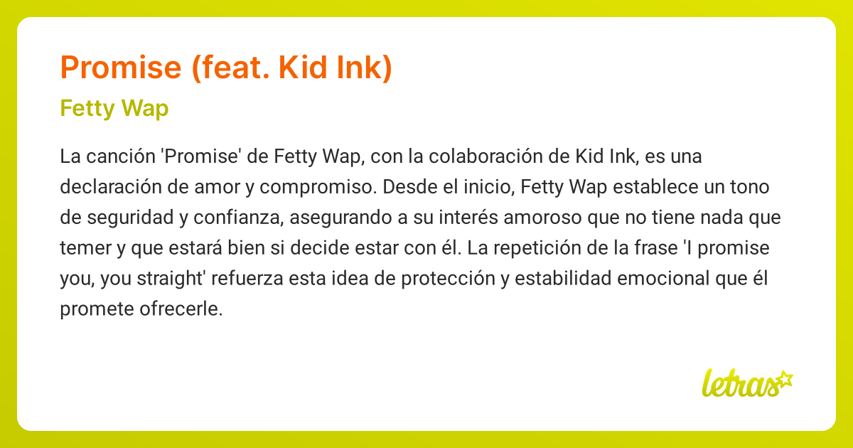 Significado de la canción PROMISE (FEAT. KID INK) (Fetty Wap) - LETRAS.COM