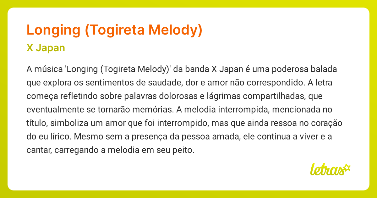 Significado da música LONGING (TOGIRETA MELODY) (X Japan) - LETRAS.MUS.BR
