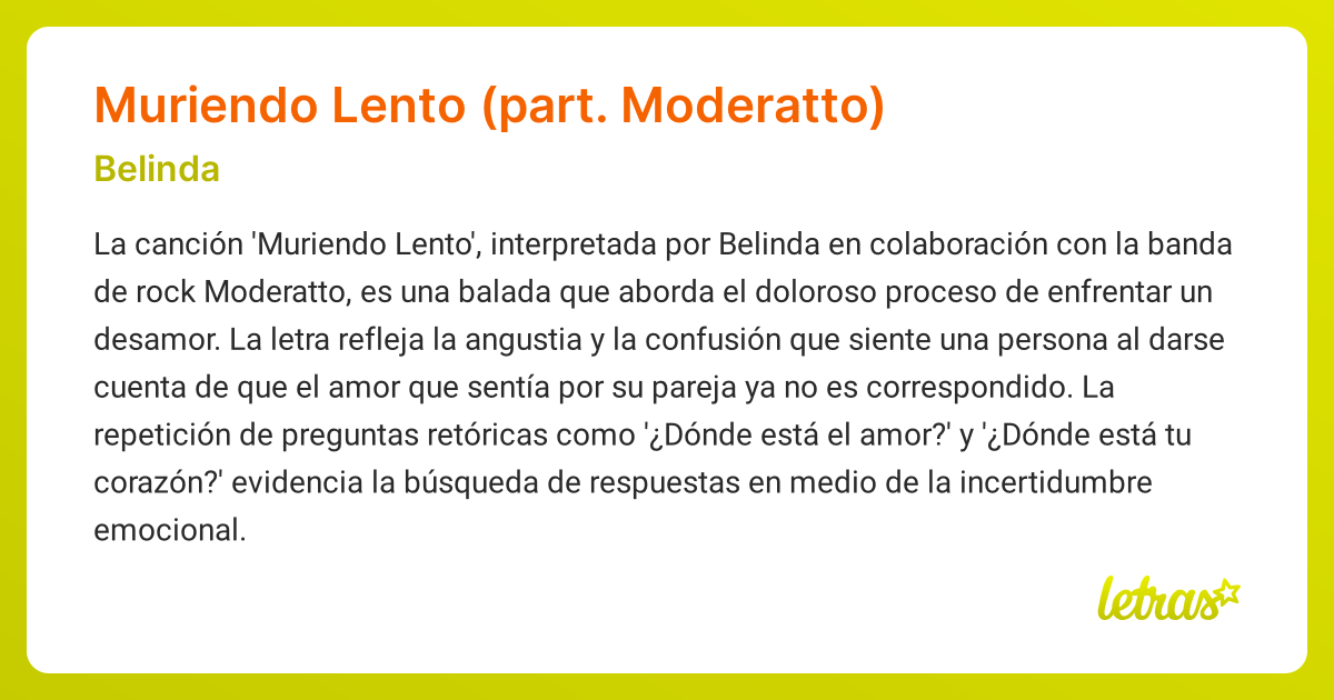 Significado de la canción Muriendo Lento (part. Moderatto) (Belinda ...