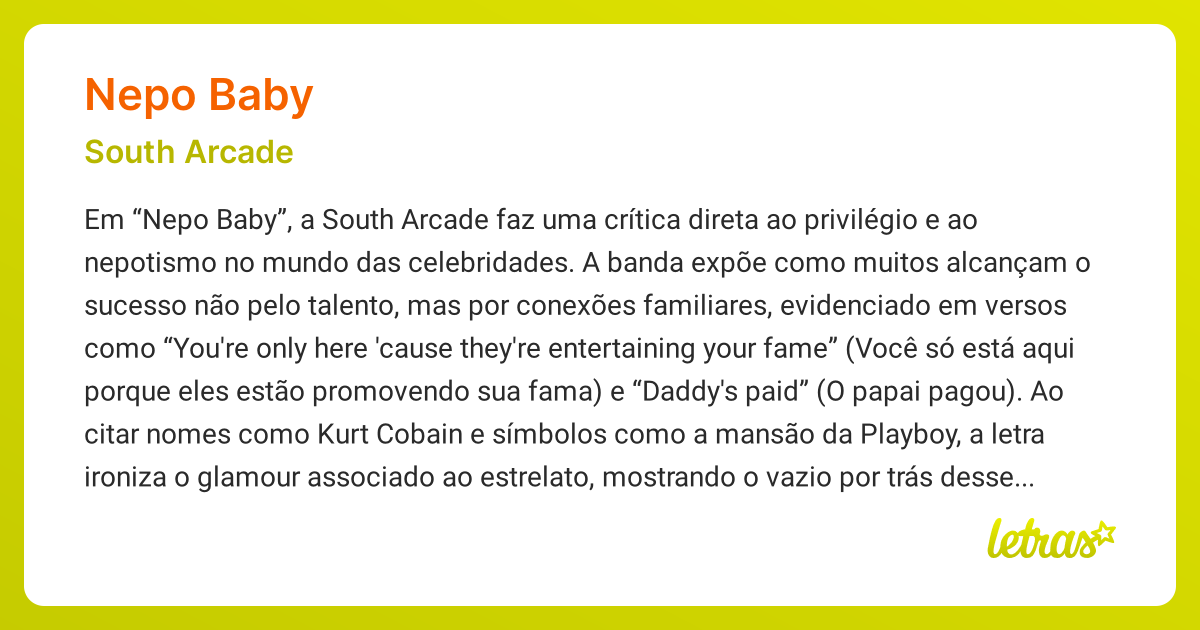 Significado da música NEPO BABY (South Arcade) - LETRAS.MUS.BR