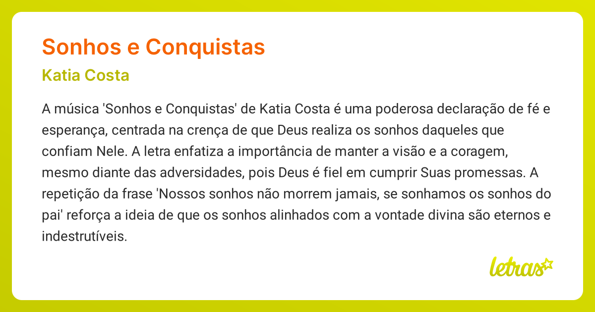 Significado da música SONHOS E CONQUISTAS (Katia Costa) - LETRAS.MUS.BR