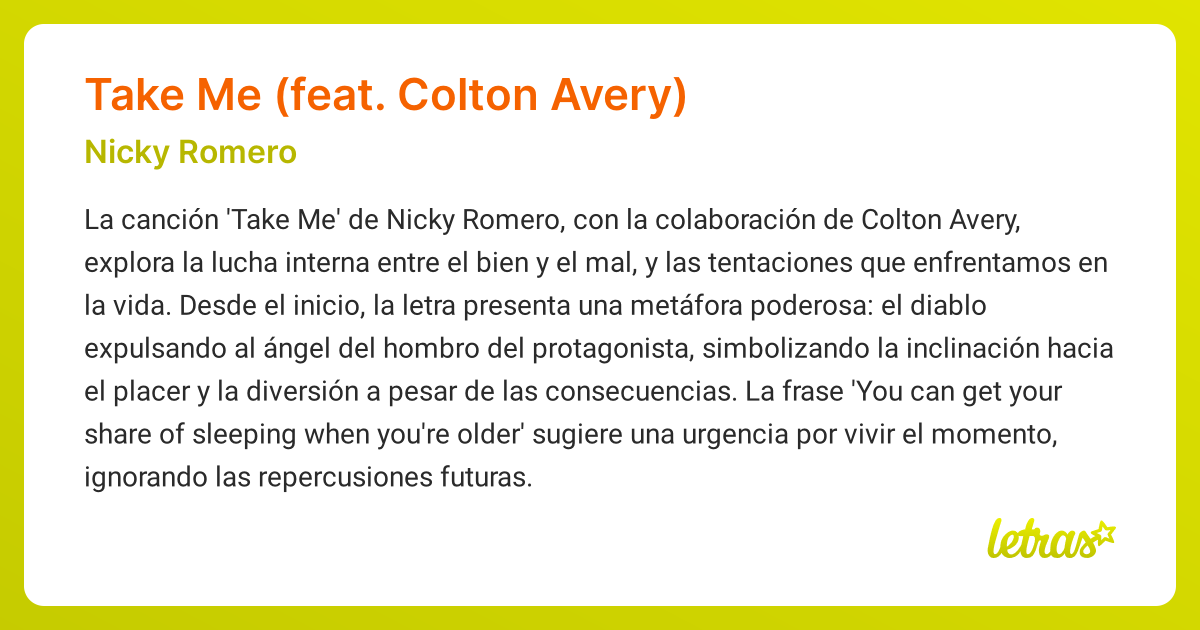 Significado de la canción TAKE ME (FEAT. COLTON AVERY) (Nicky Romero ...