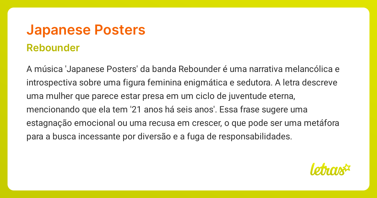 Significado da música JAPANESE POSTERS (Rebounder) LETRAS.MUS.BR