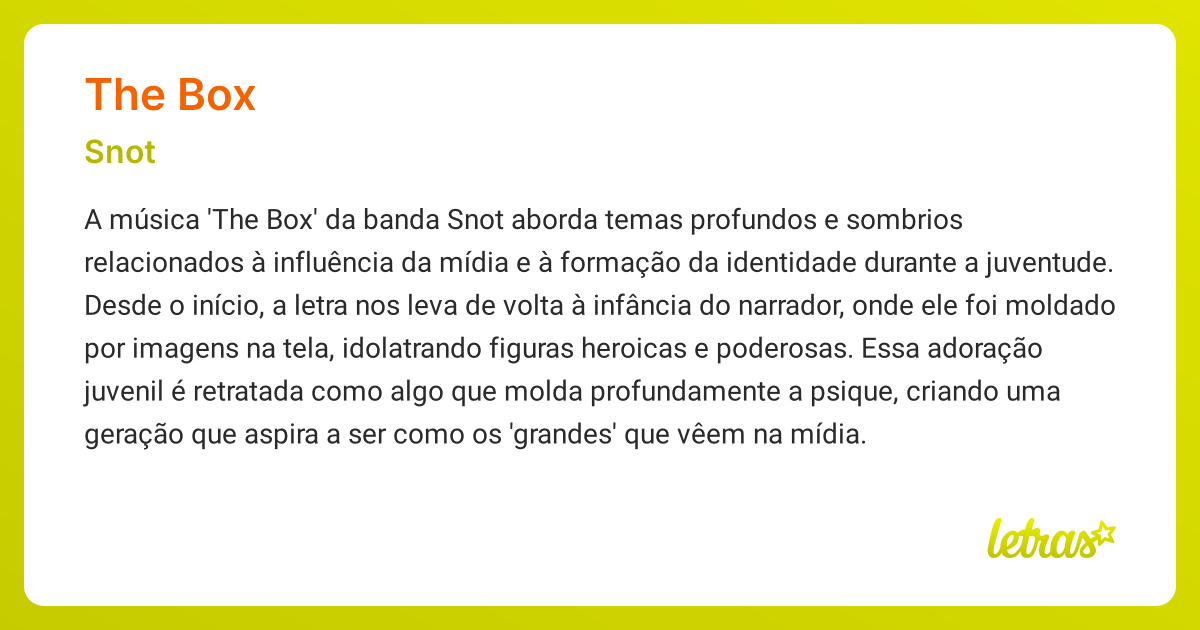 Significado da música THE BOX (Snot) - LETRAS.MUS.BR