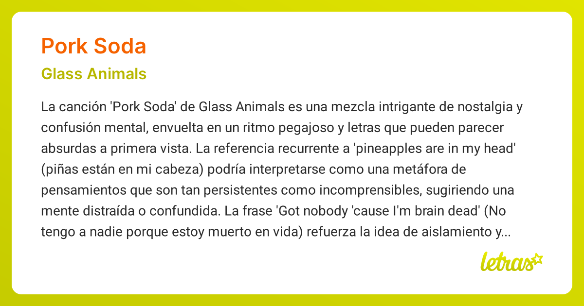 Significado de la canción PORK SODA (Glass Animals)