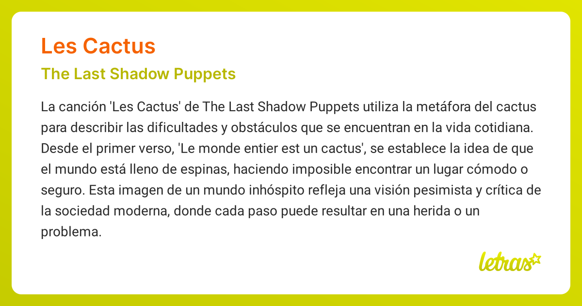 Significado de la cancin LES CACTUS (The Last Shadow Puppets) - LETRAS.COM