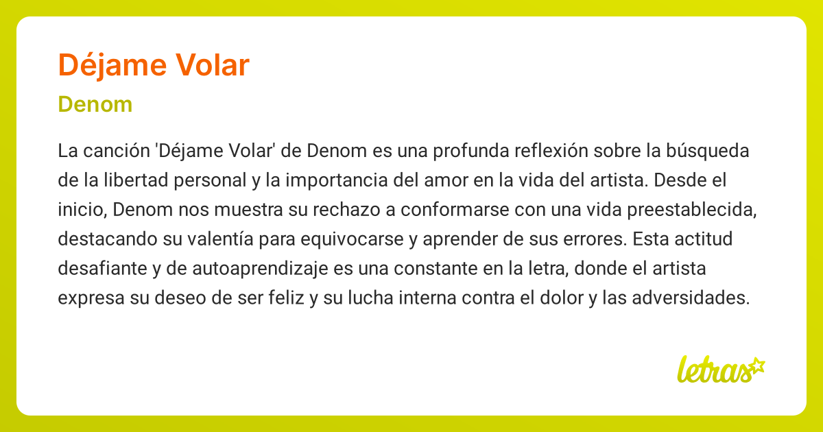 Significado de la canción DÉJAME VOLAR (Denom) - LETRAS.COM