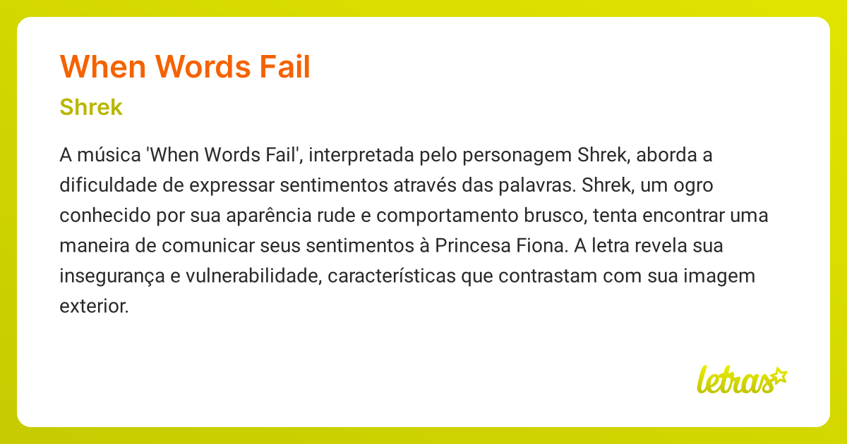 Significado da música WHEN WORDS FAIL (Shrek) - LETRAS.MUS.BR