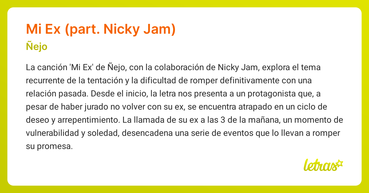 Significado de la canción MI EX (PART. NICKY JAM) (Ñejo) - LETRAS.COM
