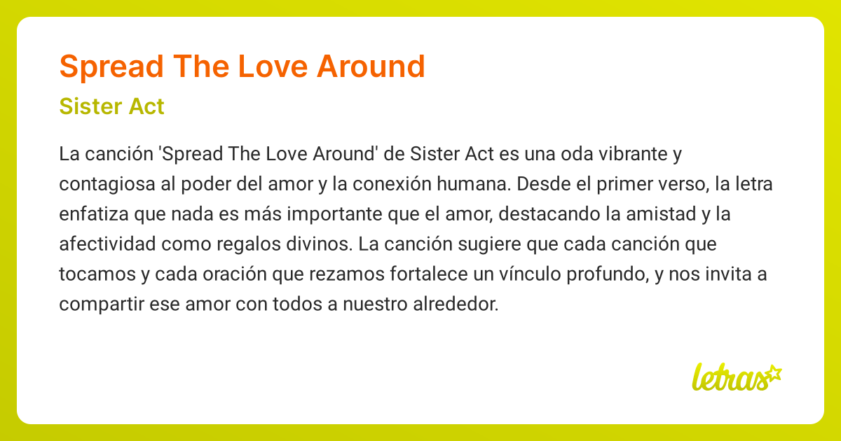 Significado de la canción SPREAD THE LOVE AROUND (Sister Act) - LETRAS.COM