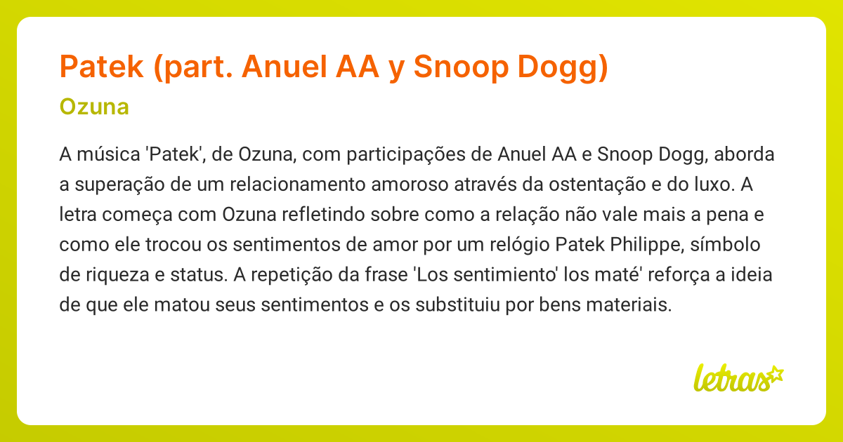 Significado da musica Patek part. Anuel AA y Snoop Dogg Ozuna LETRAS.MUS.BR