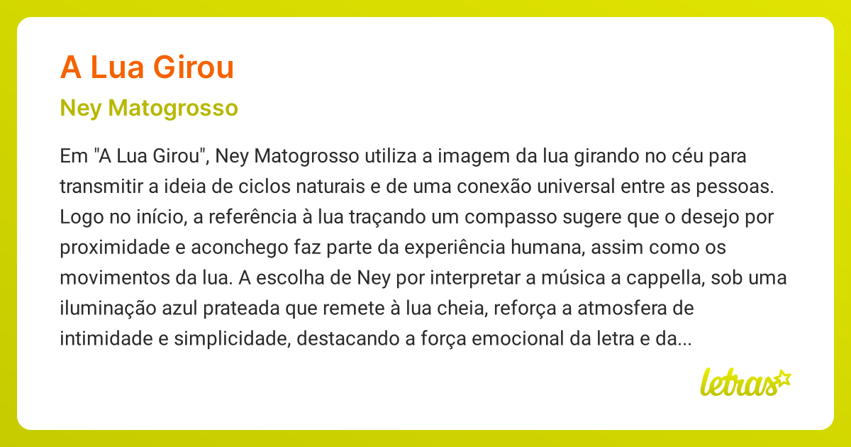 Significado da música A LUA GIROU (Ney Matogrosso) - LETRAS.MUS.BR
