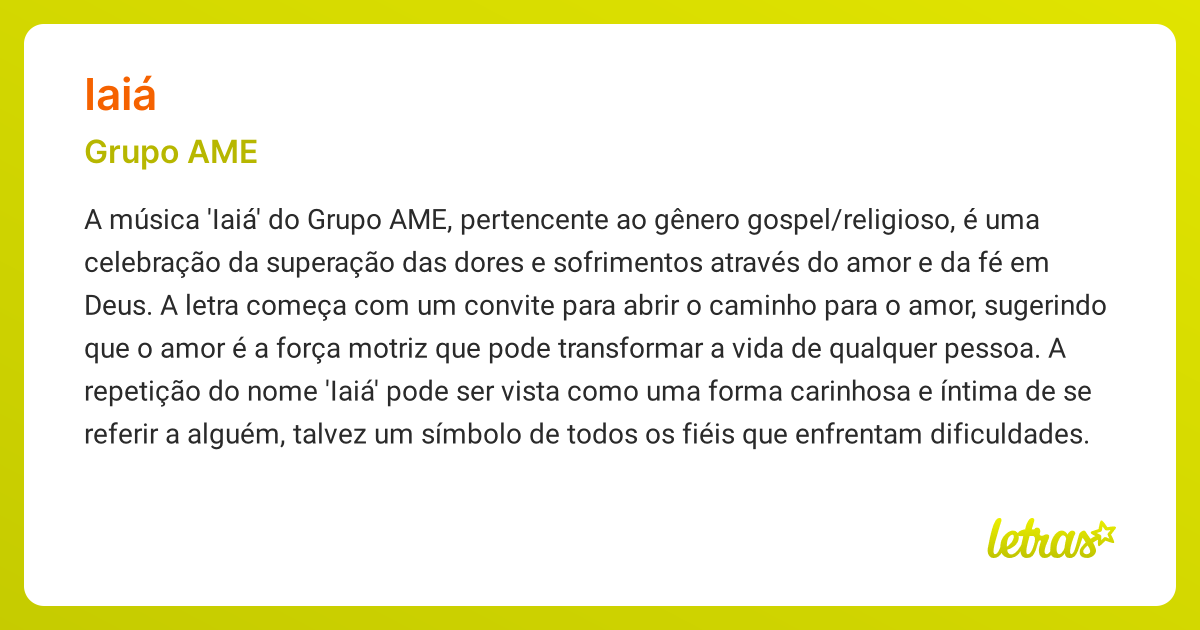 Significado da música IAIÁ (Grupo AME) - LETRAS.MUS.BR