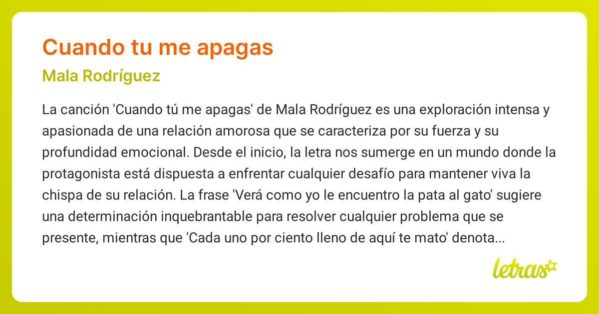 Significado de la canción CUANDO TU ME APAGAS (Mala Rodríguez) - LETRAS.COM