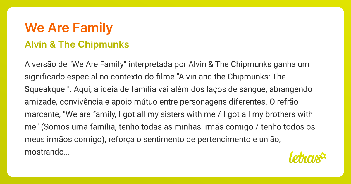 Significado da música WE ARE FAMILY (Alvin & The Chipmunks) - LETRAS.MUS.BR