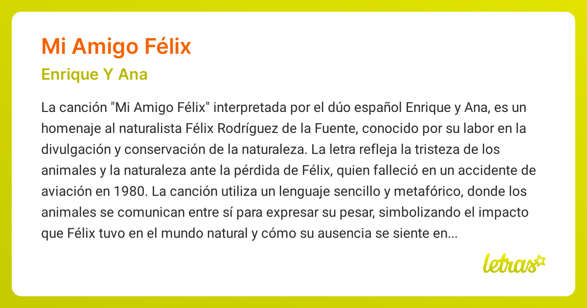 Significado de la canción MI AMIGO FÉLIX (Enrique Y Ana) - LETRAS.COM