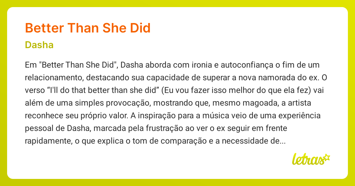 Significado da música BETTER THAN SHE DID (Dasha) - LETRAS.MUS.BR