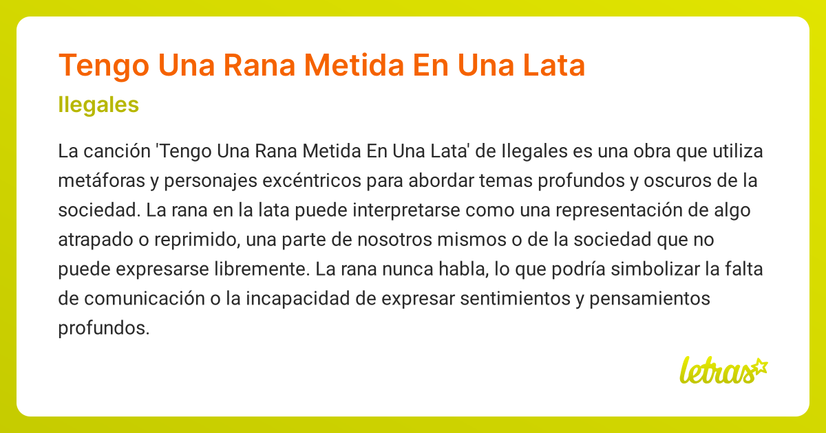 Significado de la canción Tengo Una Rana Metida En Una Lata (Ilegales ...