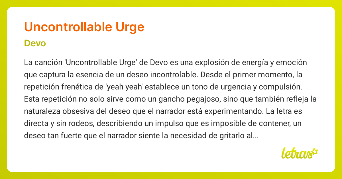 Significado de la canción UNCONTROLLABLE URGE (Devo) - LETRAS.COM