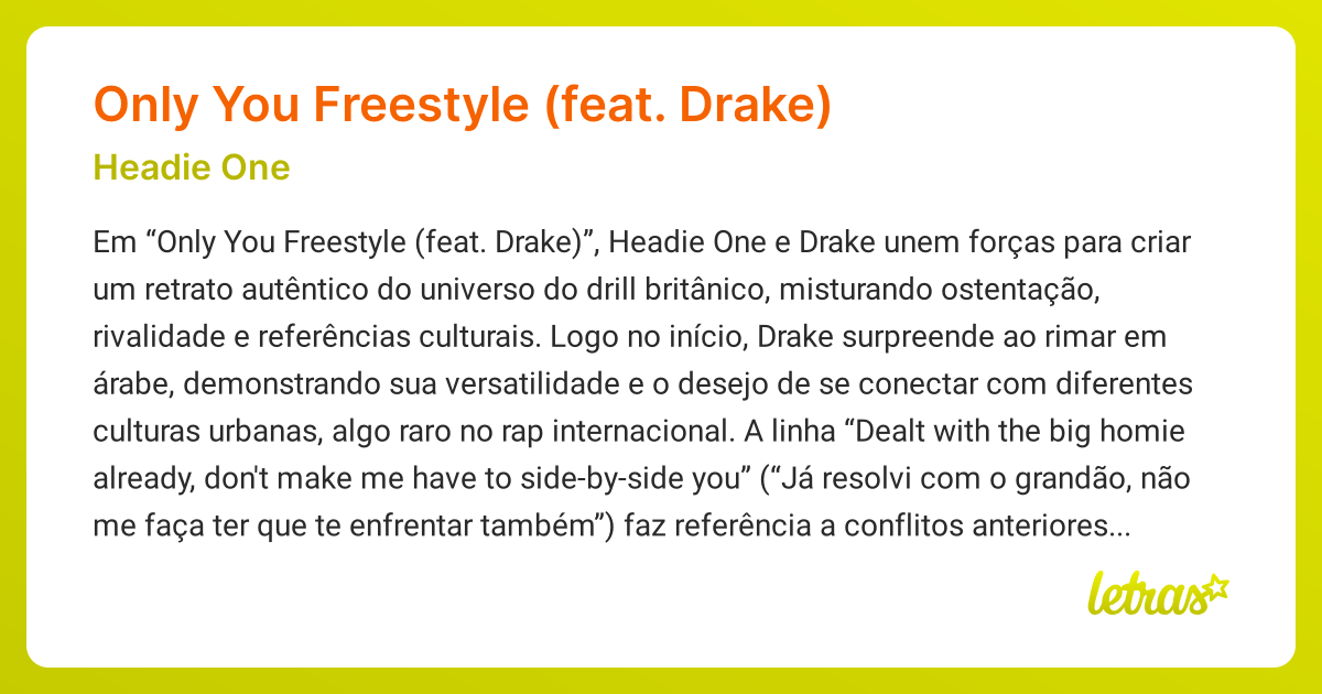 Significado da música Only You Freestyle (feat. Drake) (Headie One ...
