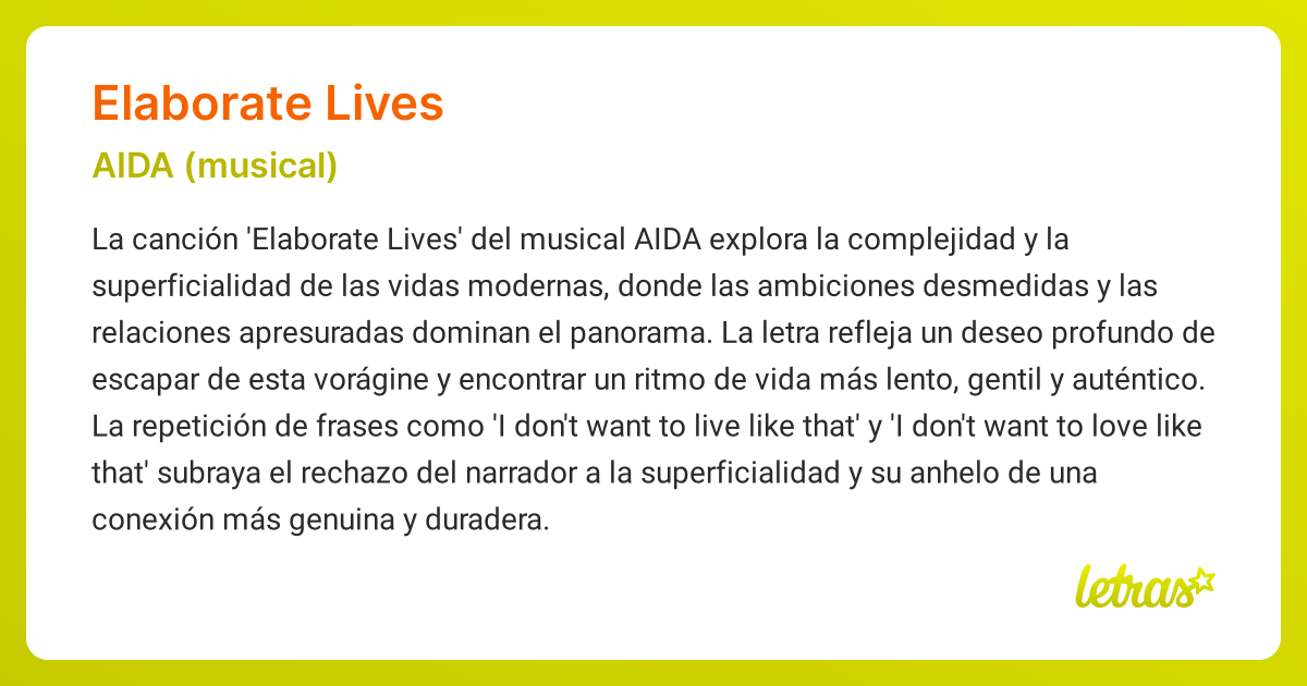 Significado de la canción ELABORATE LIVES (AIDA (musical)) - LETRAS.COM