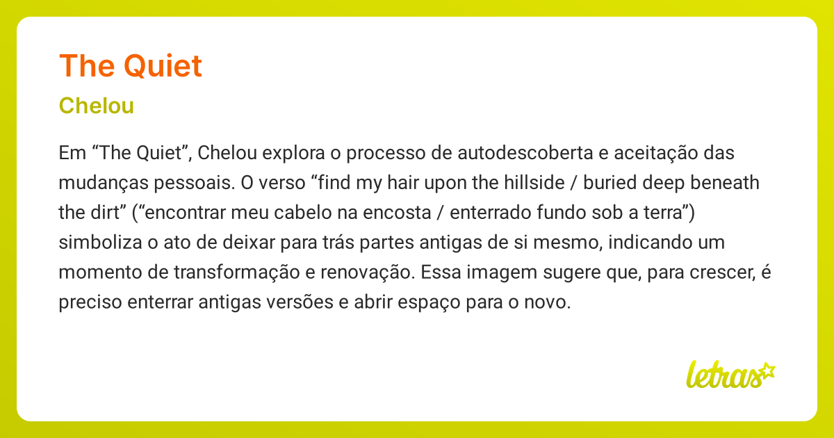 Significado da música THE QUIET (Chelou) - LETRAS.MUS.BR