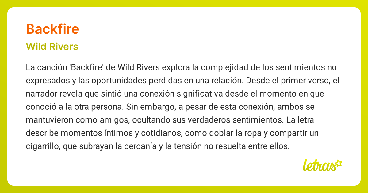 Significado de la canción BACKFIRE (Wild Rivers) - LETRAS.COM