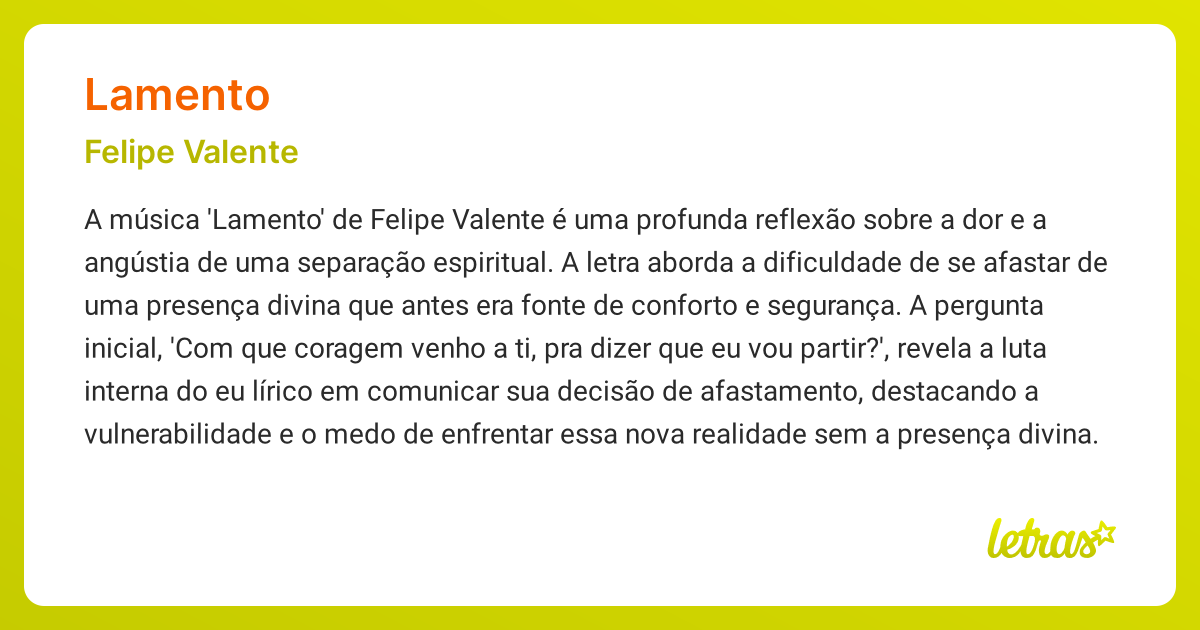 Significado da música LAMENTO (Felipe Valente) - LETRAS.MUS.BR