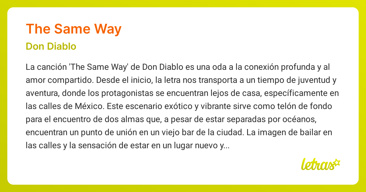 Significado de la canción THE SAME WAY (Don Diablo) - LETRAS.COM