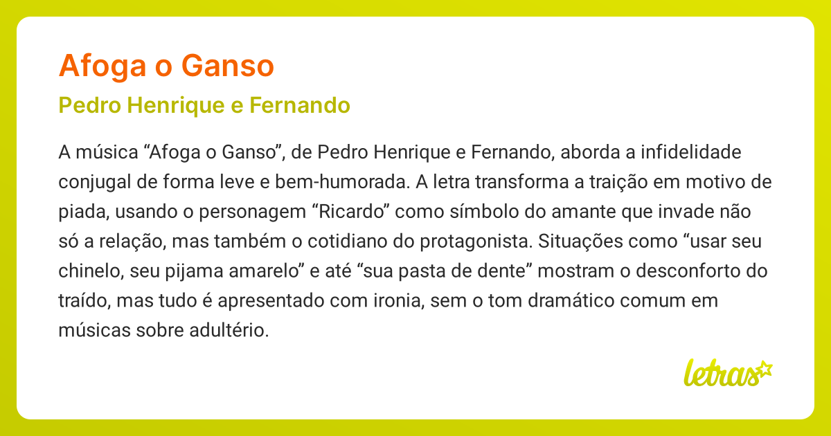 Significado da música AFOGA O GANSO (Pedro Henrique e Fernando ...