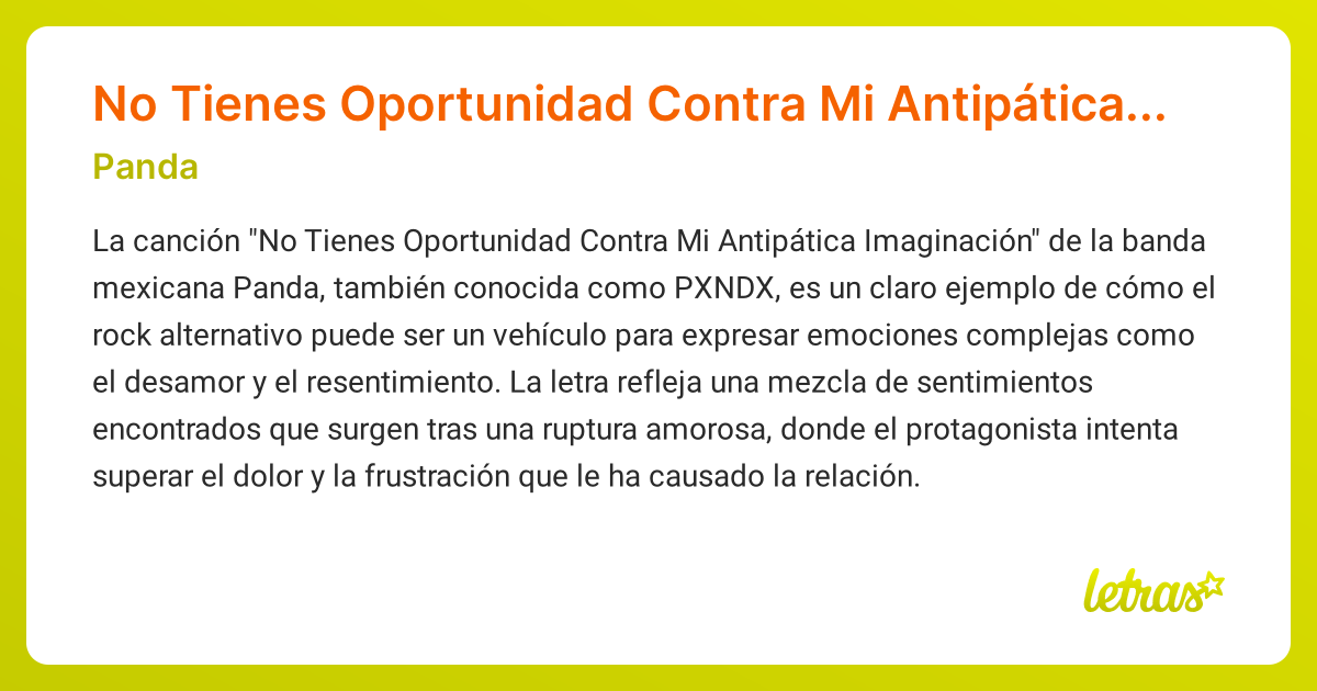 Significado de la canción No Tienes Oportunidad Contra Mi Antipática ...
