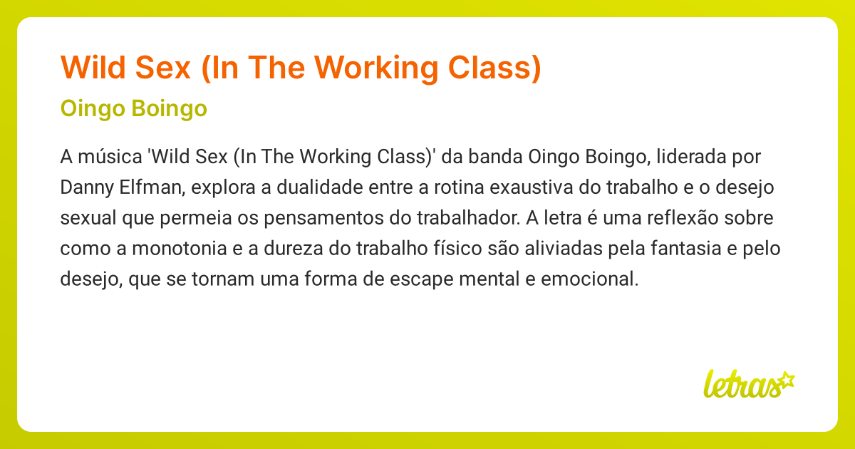 Significado da música Wild Sex (In The Working Class) (Oingo Boingo) - LETRAS.MUS.BR