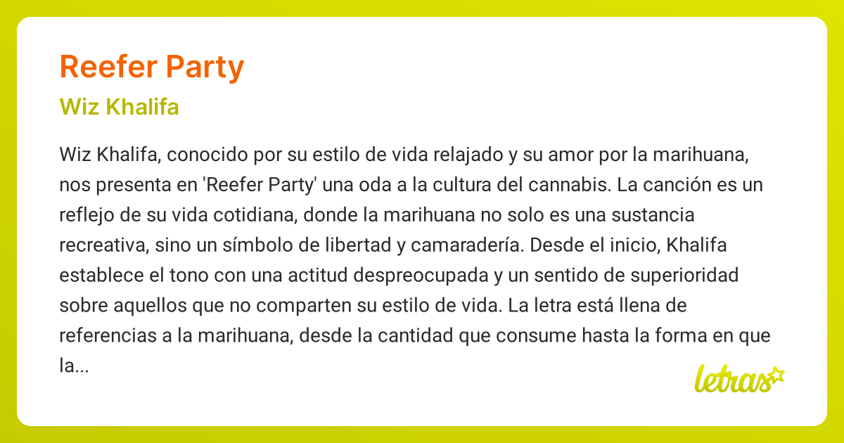 Significado de la canción REEFER PARTY (Wiz Khalifa) - LETRAS.COM