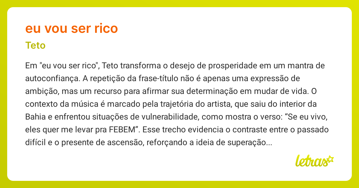 Significado da música EU VOU SER RICO (Teto) - LETRAS.MUS.BR