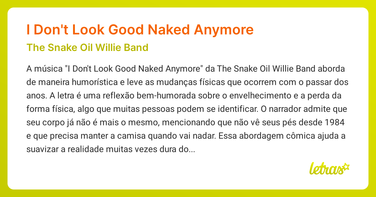 Significado da música I Don't Look Good Naked Anymore (The Snake Oil
