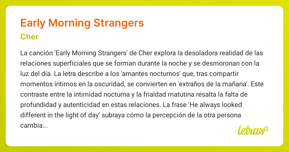 Significado de la canción EARLY MORNING STRANGERS (Cher) - LETRAS.COM