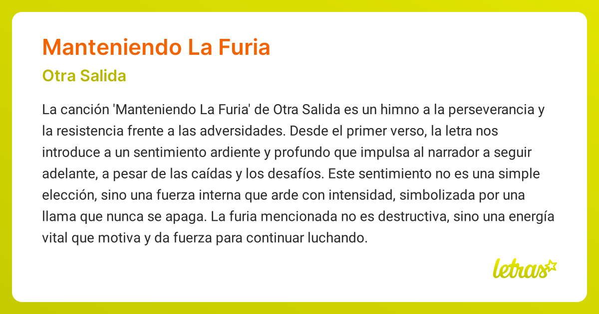 Significado de la canción MANTENIENDO LA FURIA (Otra Salida) - LETRAS.COM