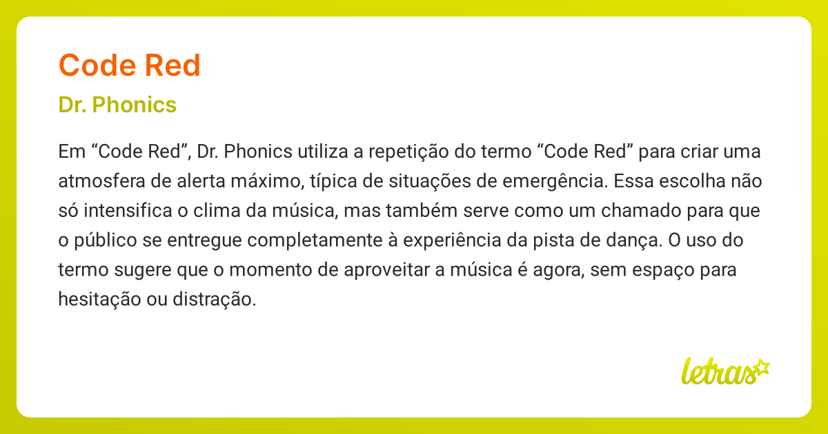 Significado da música CODE RED (Dr. Phonics) - LETRAS.MUS.BR